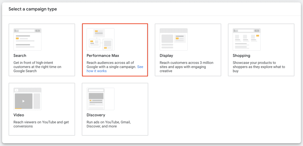 Performance max campaigns are one of the newest Google ad types